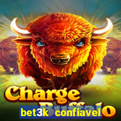 bet3k  confiavel